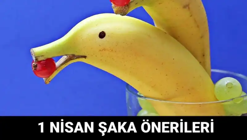1 Nisan Şakaları: En Komik ve Eğlenceli Şaka Fikirleriyle Güldürün!