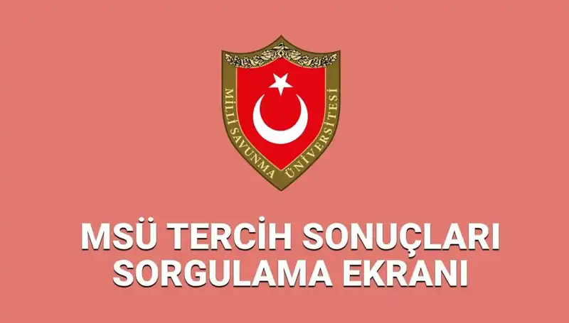 2025 MSÜ Yerleştirme Sonuçları Açıklandı mı? İşte Tüm Ayrıntılar