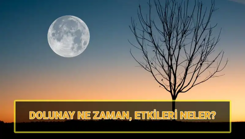 Dolunay Ne Zaman? Terazi Dolunayı’nın Gizemli Etkileri ve Yansıması