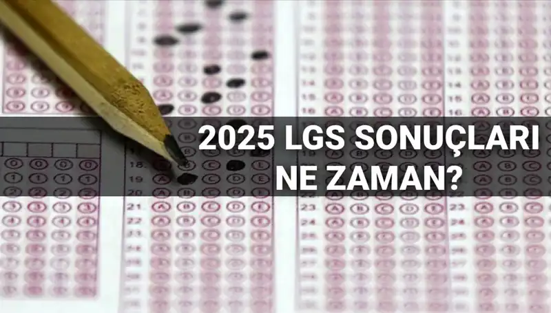 LGS Sonuçları Açıklanıyor: MEB'den Beklenen Tarih Belli Oldu!
